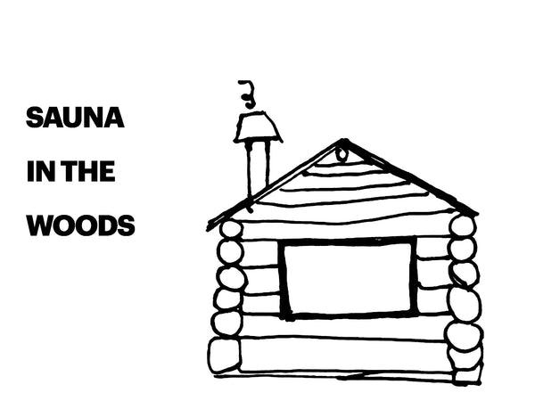 Sauna in the woods